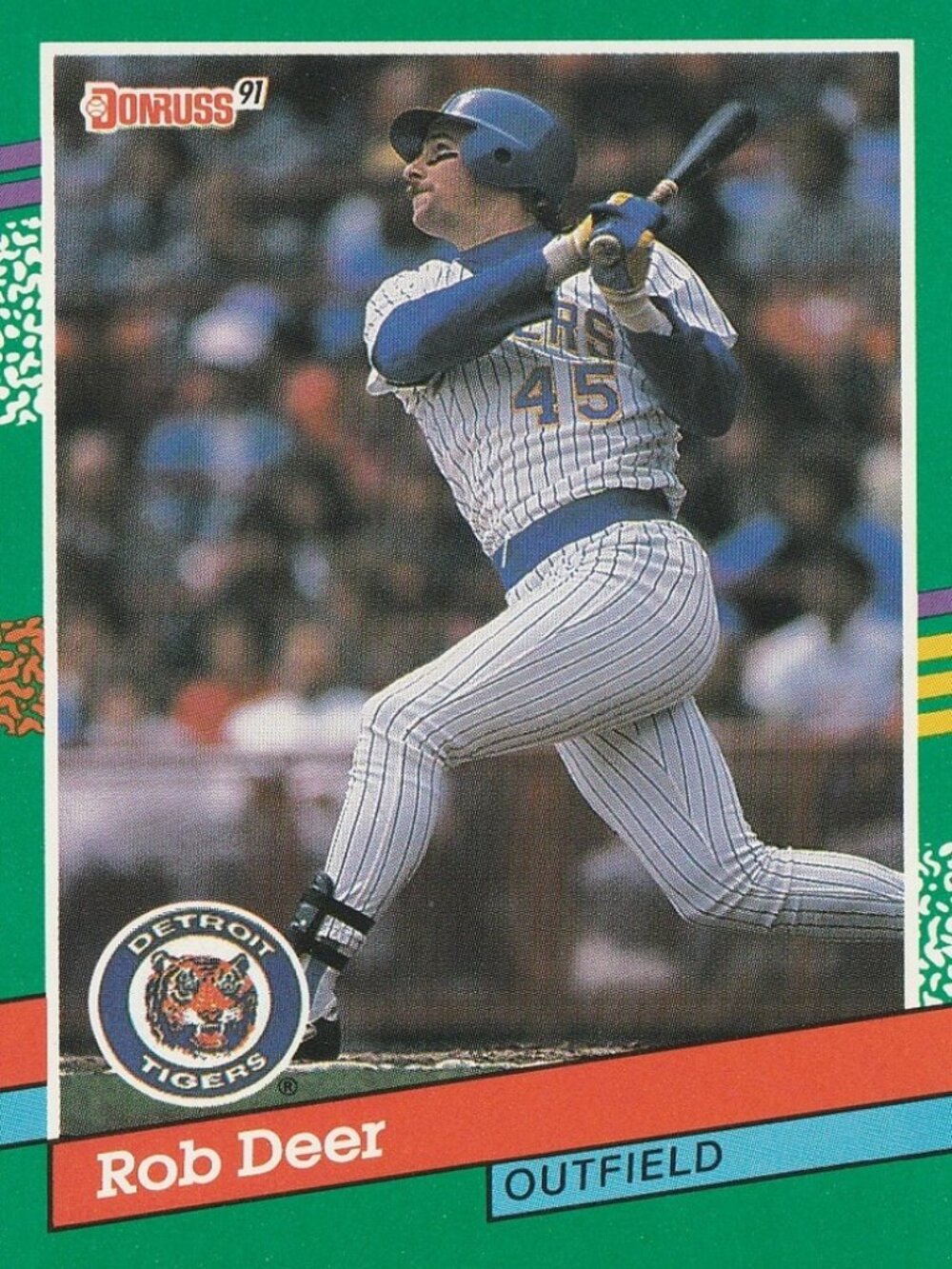Rob Deer - Donruss 91 Baseball Card